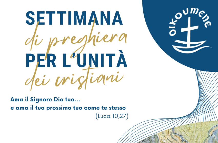 Settimana di preghiera per l'Unità dei Cristiani