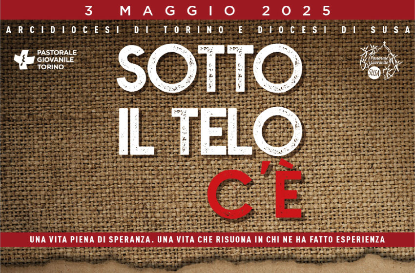 SINDONE 2025 - SOTTO IL TELO C'È