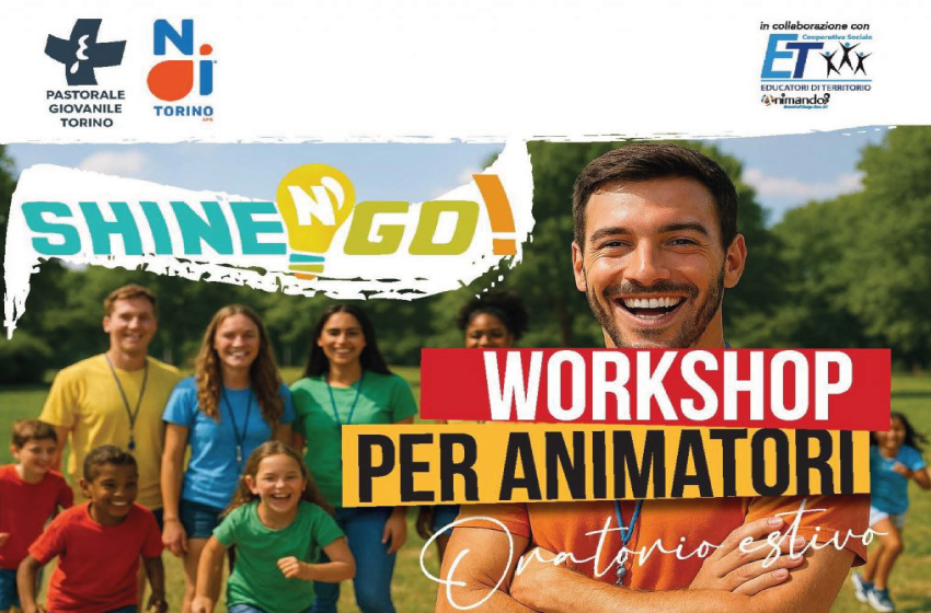 Workshop 2026 – Formazione animatori degli Oratori estivi